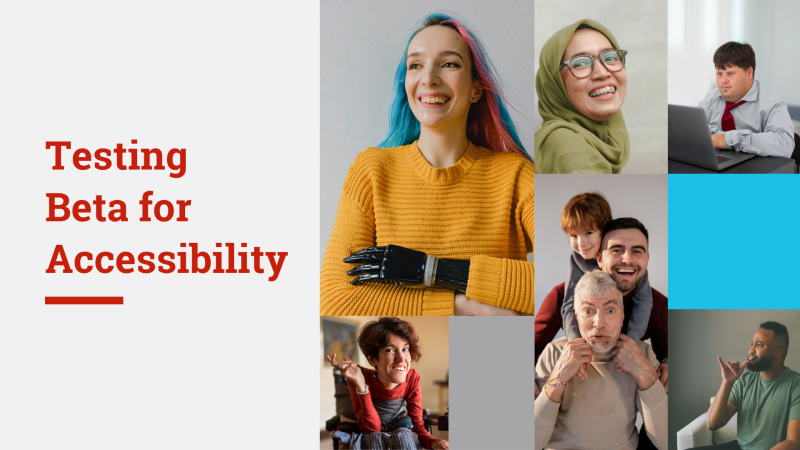 blog post title "Testing Beta for Accessibility" with various a diverse set of photographs of individuals.