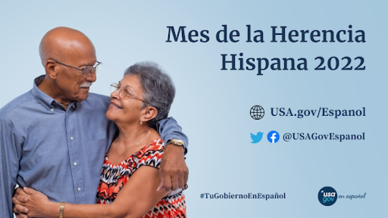 Image promoting "Mes de la Herencia Hispana 2022" with an elderly couple embracing, featuring "USA.gov/Espanol," "@USAGovsEspanol," and "#TuGobiernoenEspañol" with the USA.gov logo.